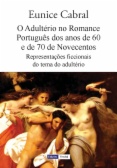 O adultério no romance português dos anos de 60 e de 70 de novecentos