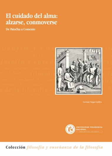 El cuidado del alma: alzarse, conmoverse