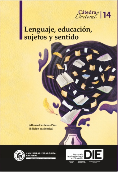 Lenguaje, educación, sujetos y sentido