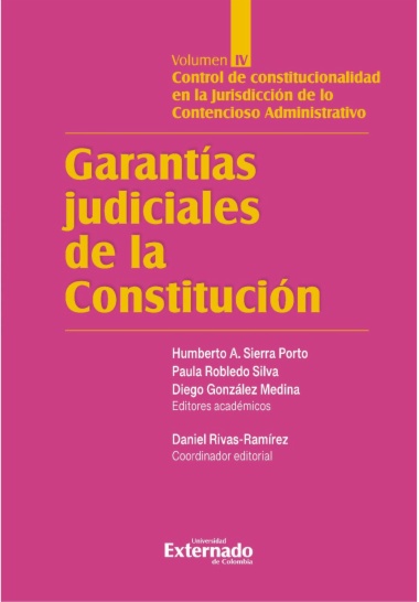 Garantías judiciales de la Constitución. Volumen IV