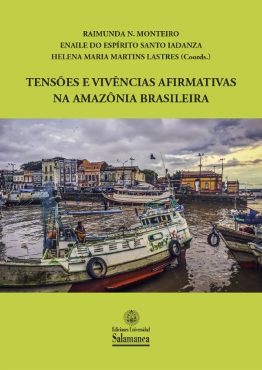 Tensões e vivências afirmativas na Amazônia brasileira