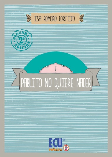 Pablito no quiere nacer