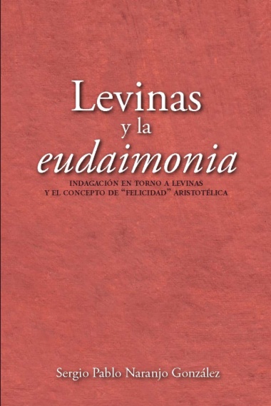 Levinas y la eudaimonia