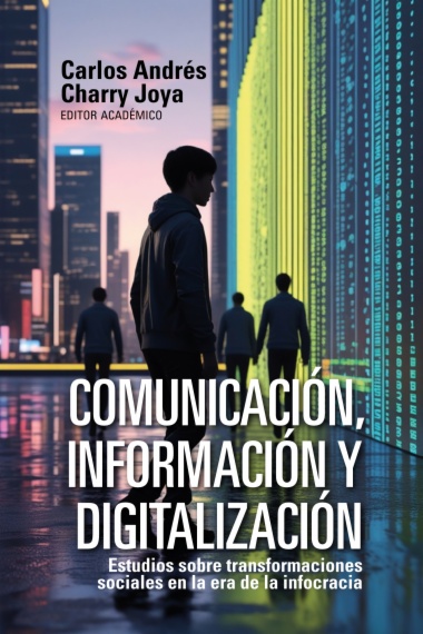 Comunicación, información y digitalización