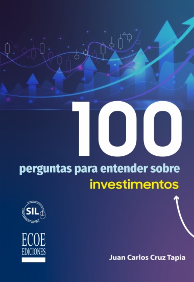 100 perguntas para enteder sobre investimentos