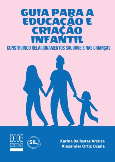 Guia para a educação e criação infantil