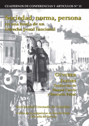 Sociedad, norma, persona en una teoría de un Derecho penal funcional
