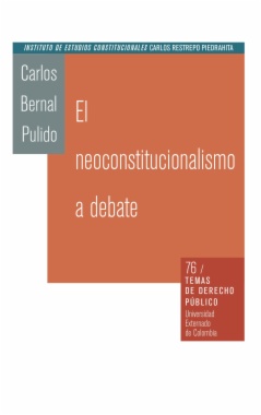 El neoconstitucionalismo a debate