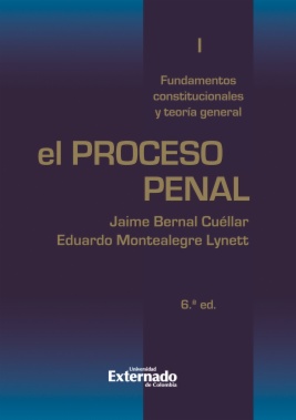 El proceso penal. Tomo I