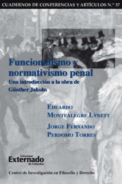 Funcionalismo y normativismo penal