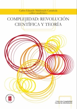 Complejidad: revolución científica y teoría