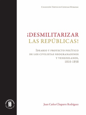 ¡Desmilitarizar las repúblicas!