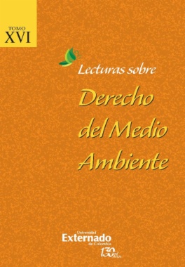 Lecturas sobre Derecho del Medio Ambiente Tomo XVI