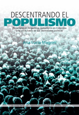 Descentrando el populismo