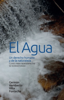 El agua: un derecho humano y de la naturaleza