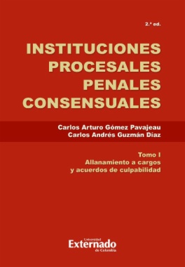 Instituciones procesales, penales y concensuales