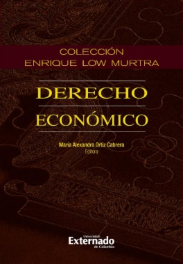 Colección Enrique Low Murtra, Tomo XII. Derecho Económico