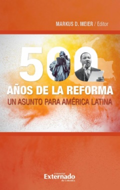 500 años de la reforma. Un asunto para América Latina