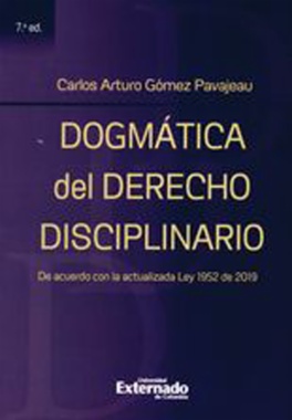 Dogmática del derecho disciplinario de acuerdo con la actualizada ley 1952 de 2019