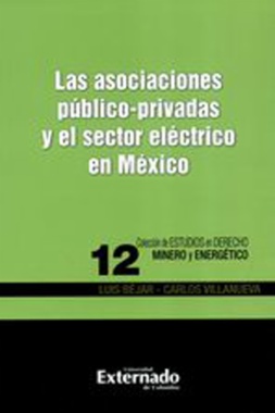 Las asociaciones público-privadas y el sector eléctrico en México