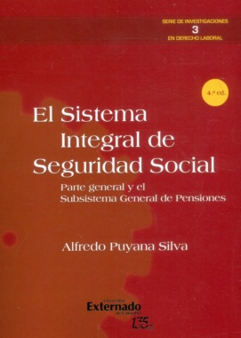 El Sistema Integral de Seguridad Social