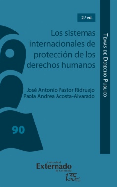Los sistemas internacionales de protección de los derechos humanos
