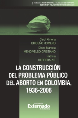 La construcción del problema público del aborto en Colombia, 1936-2006