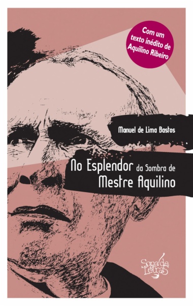 No Esplendor da Sombra de Mestre Aquilino