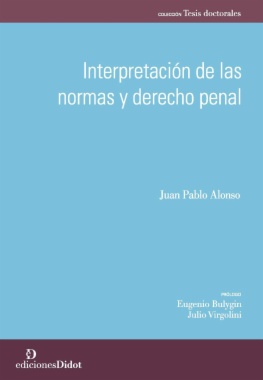 Interpretación de las normas y derecho penal
