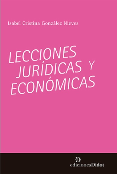 Lecciones jurídicas y económicas