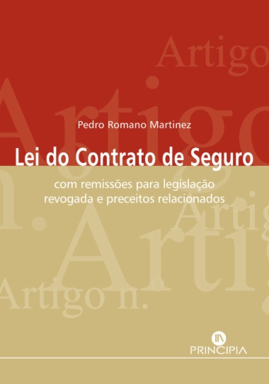 A Lei do Contracto de Seguro