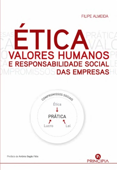 Ética, Valores Humanos e Responsabilidade Social das Empresas