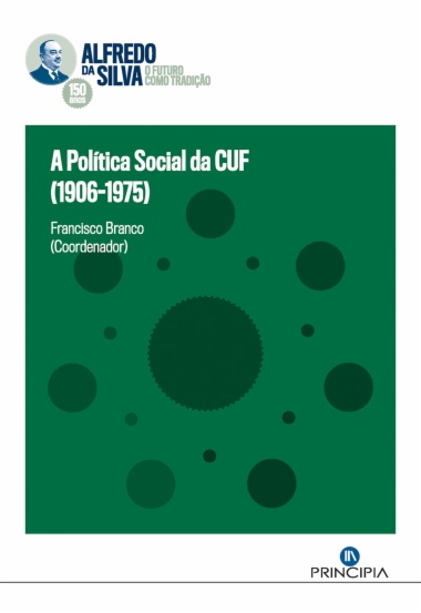 A Politica Social da CUF