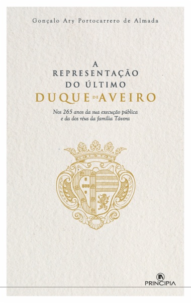 A Representação do Último Duque de Aveiro