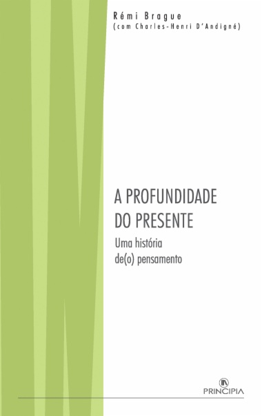 A profundidade do presente