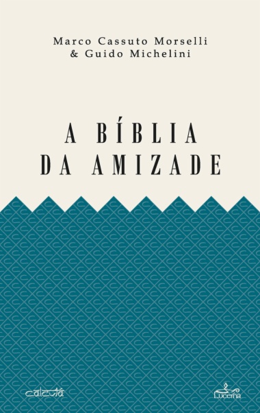 A Biblia da Amizade