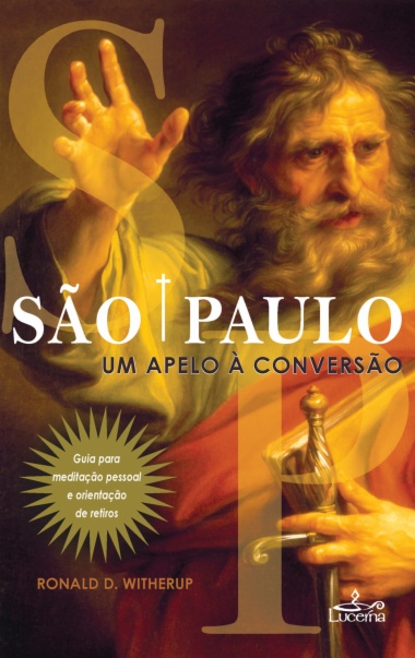 São Paulo - Um Apelo à Conversão