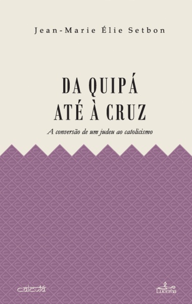 Da Quipá até à Cruz