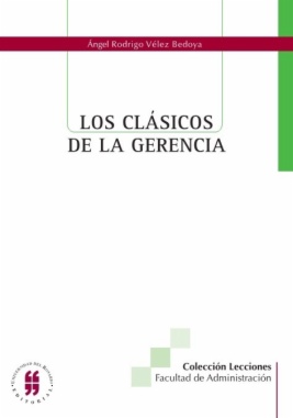 Los clásicos de la gerencia