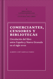 Comerciantes, censores y bibliotecas