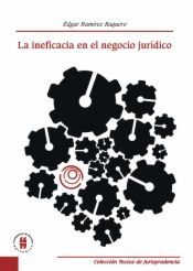 La ineficacia en el negocio jurídico