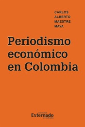 Periodismo Económico en Colombia
