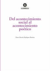 Del acontecimiento social al acontecimiento poético