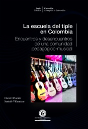 La escuela del tiple en Colombia
