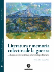 Literatura y memoria colectiva de la guerra