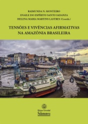 Tensões e vivências afirmativas na Amazônia brasileira