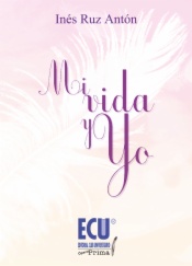 Mi vida y yo