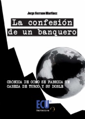 La confesión de un banquero