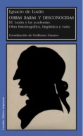 Obras raras y desconocidas de Ignacio de Luzán*