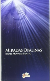 Miradas opalinas